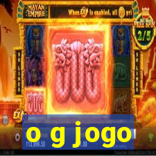 o g jogo